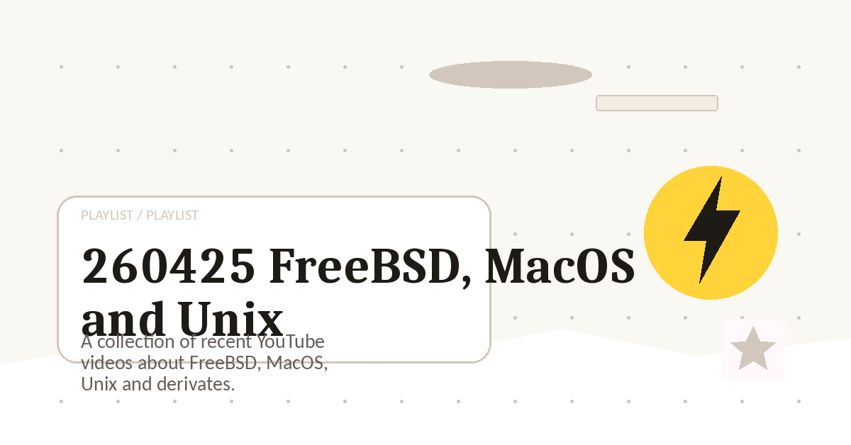 Preview for 260425 FreeBSD, MacOS and Unix